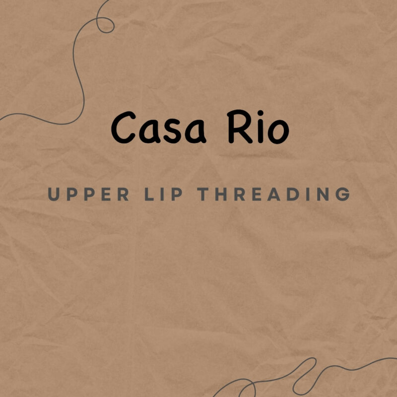 Upper Lip Threading