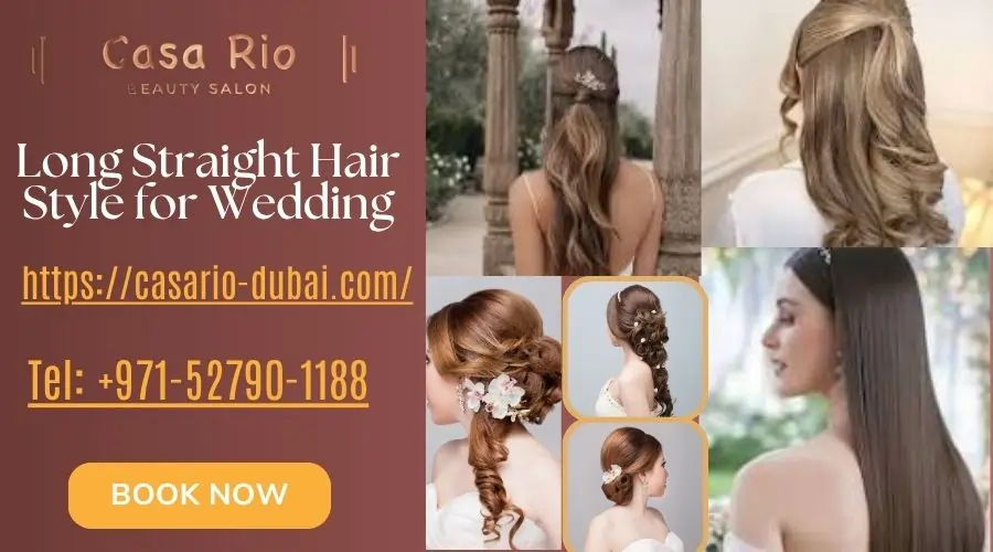 Long Straight Hair Style for Wedding