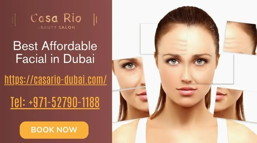Best Affordable Facial in Dubai