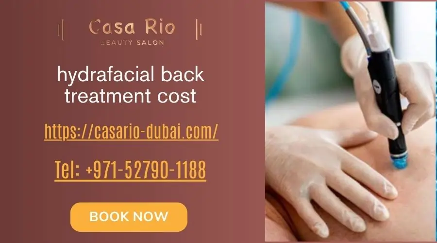 hydrafacial back treatment cost