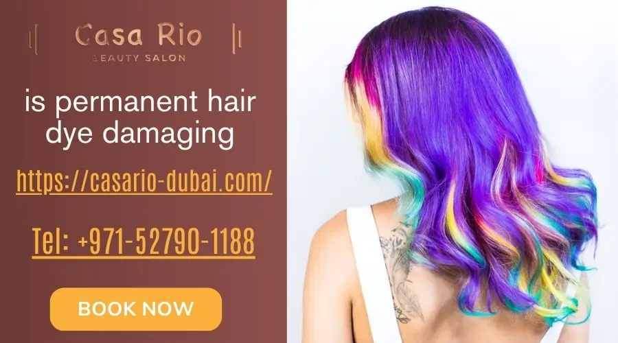is permanent hair dye damaging