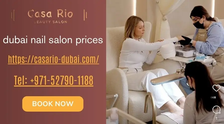 dubai nail salon prices