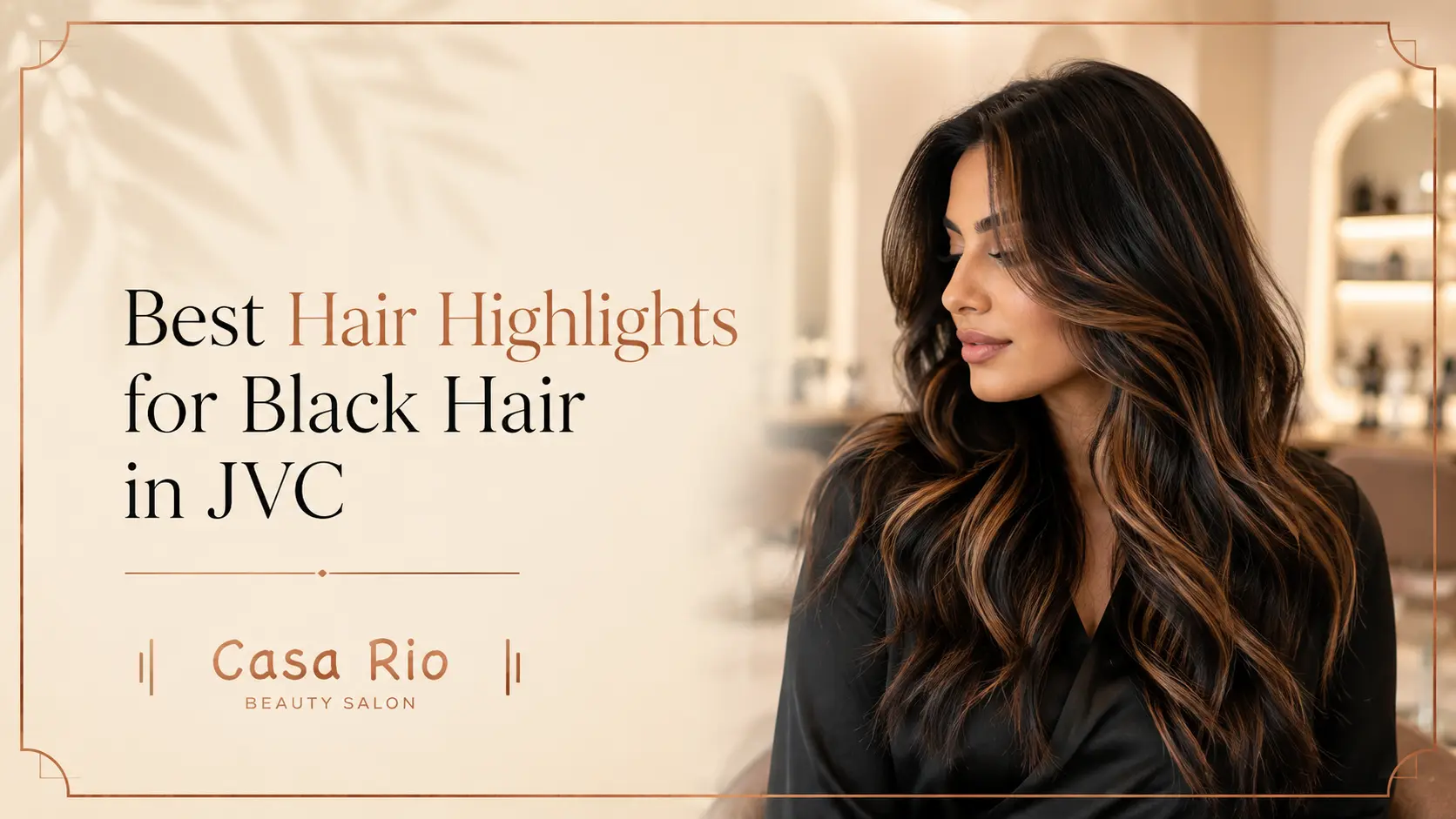 Best Hair Highlights for Black Hair in JVC (1)
