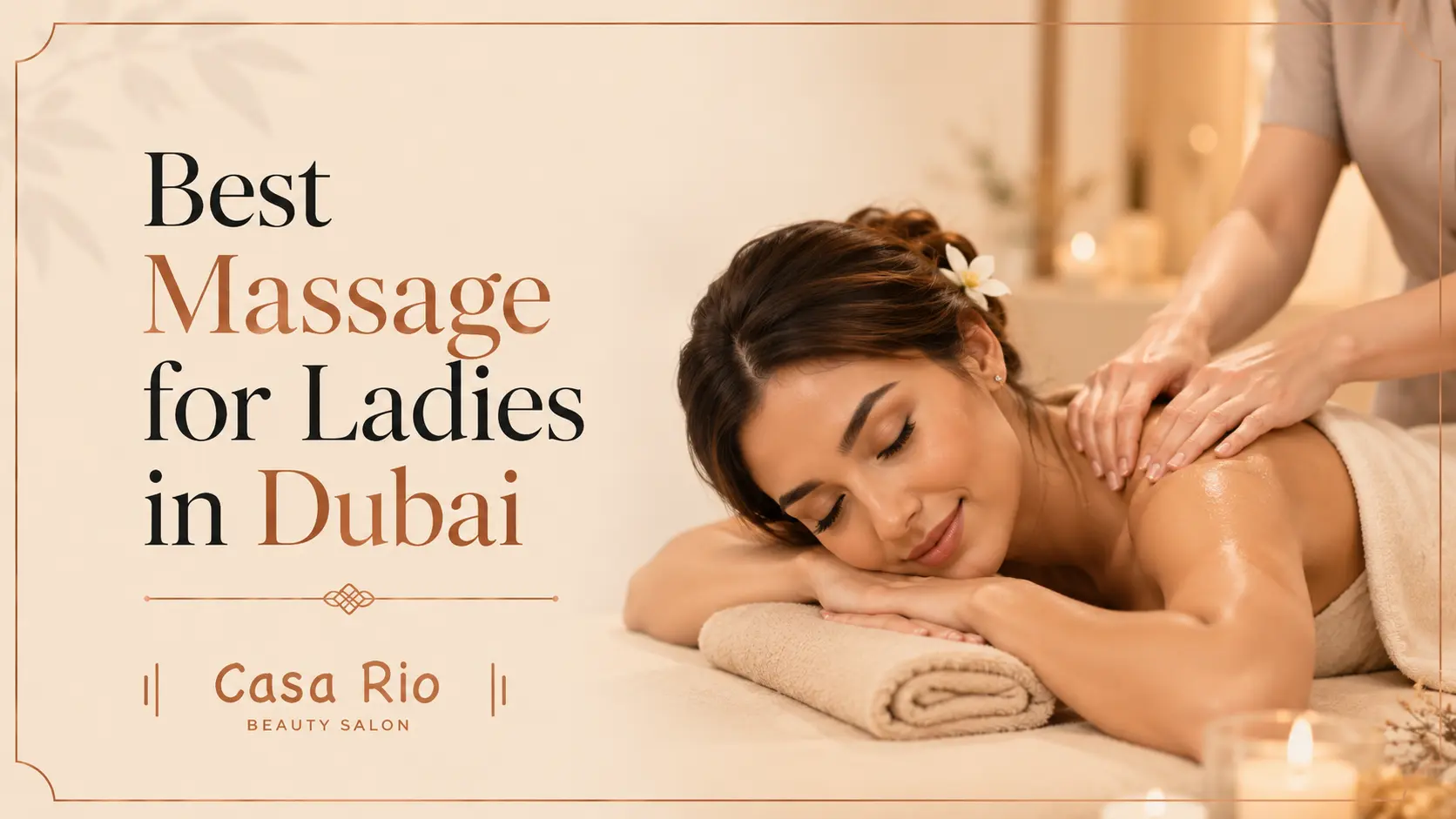 Best Massage for Ladies in Dubai (1)
