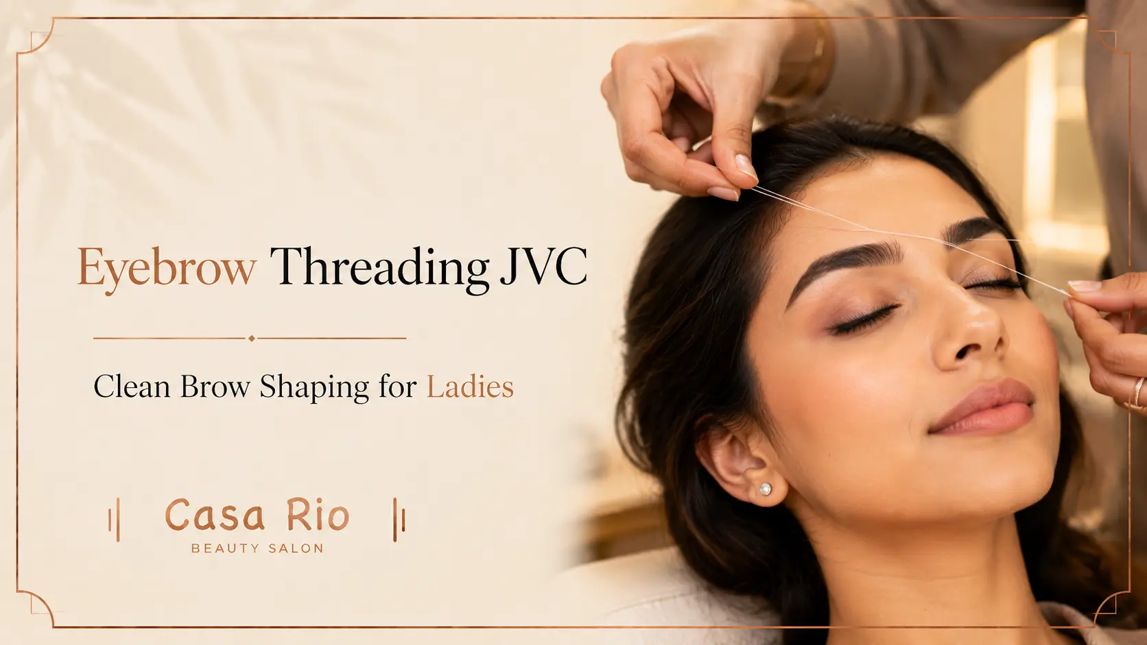 Eyebrow Threading JVC