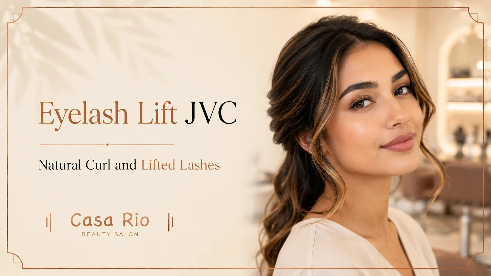 Eyelash Lift JVC Natural Curl and Lifted Lashes