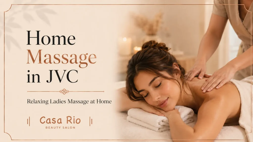 Home Massage JVC, Relaxing Ladies Massage at Home