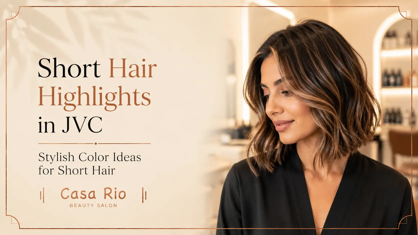 Short Hair Highlights in JVC